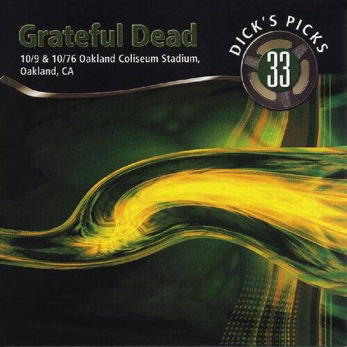 Grateful Dead: Dicks Picks Vol. 33 10/9 & 10/10/76, Oakland Coliseum Stadium Oakland CA / RECORD