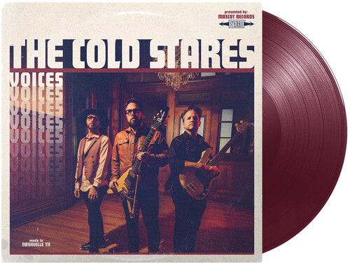 The Cold Stares: Voices - 140 Gram Burgundy Vinyl / RECORD