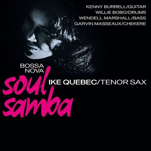 Ike Quebec: Bossa Nova Soul Samba / RECORD
