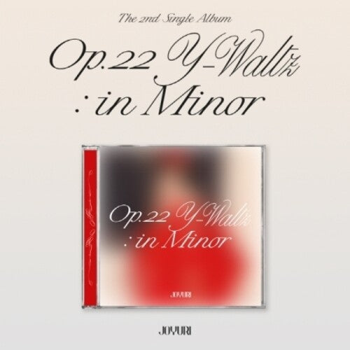 Joyuri: Op.22 Y-Waltz: In Minor - Jewel Case - incl. 16pg Photo Book + 2 Photo Cards - CD