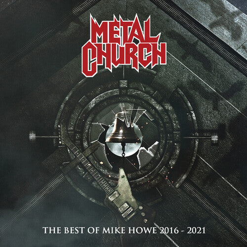 Metal Church: The Best of Mike Howe 2016-2021 - CD