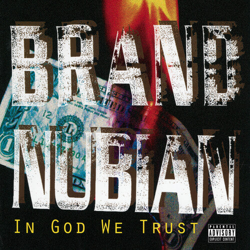 Brand Nubian: In God We Trust - 30th Anniversary / RECORD