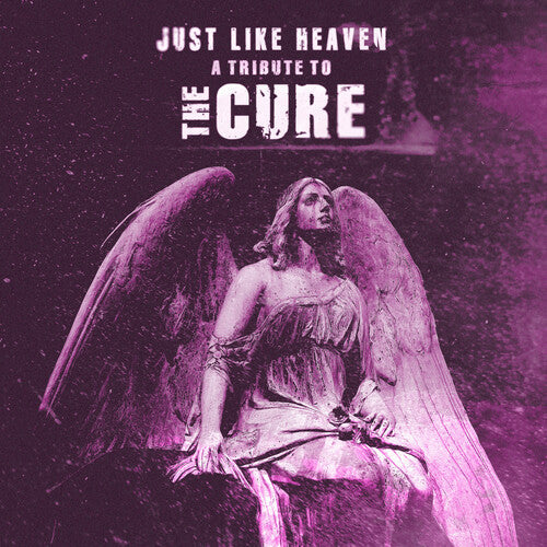 Various Artists: Just Like Heaven: A Tribute To The Cure (Various Artists) / RECORD