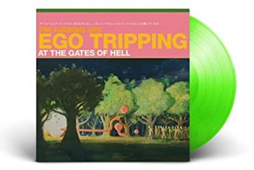 The Flaming Lips: Ego Tripping At The Gates Of Hell / RECORD