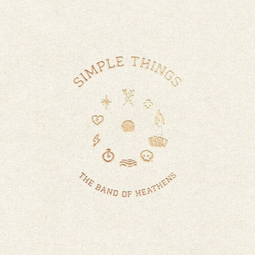 The Band of Heathens: Simple Things / RECORD
