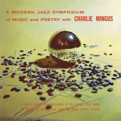 Charles Mingus: A Modern Jazz Symposium On Music & Poetry / RECORD