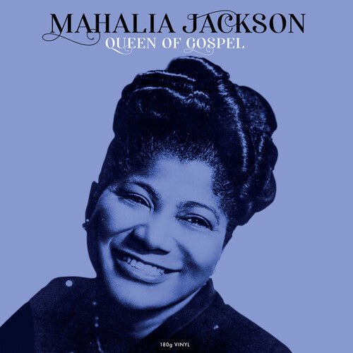 Mahalia Jackson: Queen Of Gospel - 180gm Vinyl / RECORD