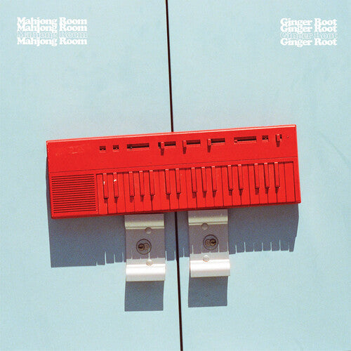Ginger Root: Mahjong Room / RECORD