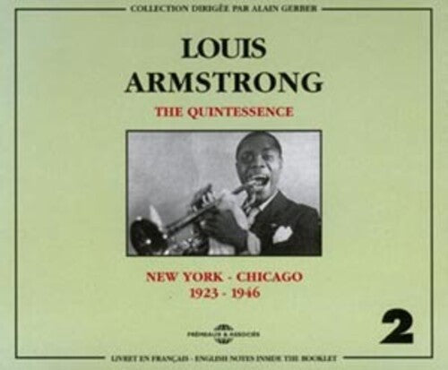 Louis Armstrong: Vol. 2-Quintessence/New York-Chicago 1923-46 - CD