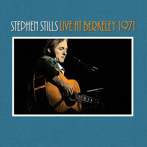 Stephen Stills: Stephen Stills Live At Berkeley 1971 / RECORD