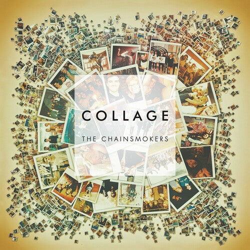 The Chainsmokers: Collage / RECORD