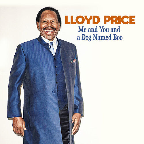 Lloyd Price: Me And You And A Dog Named Boo  { CD }