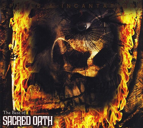 Sacred Oath: Spells And Incantations: The Best Of Sacred Oath - CD