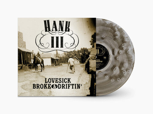 Hank Williams III: Lovesick Broke & Driftin' / RECORD