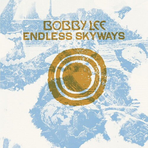 Bobby Lee: Endless Skyways  / Vinyl LP