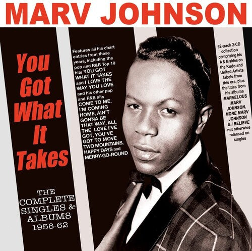 Marv Johnson: You Got What It Takes: The Complete Singles & Albums 1958-62 - CD
