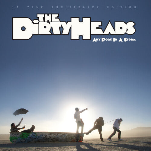 Dirty Heads: Any Port In A Storm / RECORD