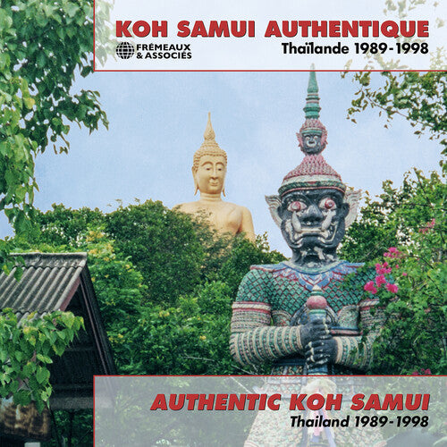 Teerasut Satirawanid: Authentic Koh Samui, Thailand (1989-1998)  { CD }