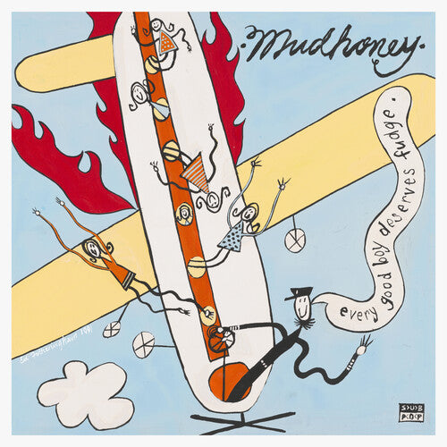 Mudhoney: Every Good Boy Deserves Fudge (30th Anniversary Deluxe Edition) / RECORD