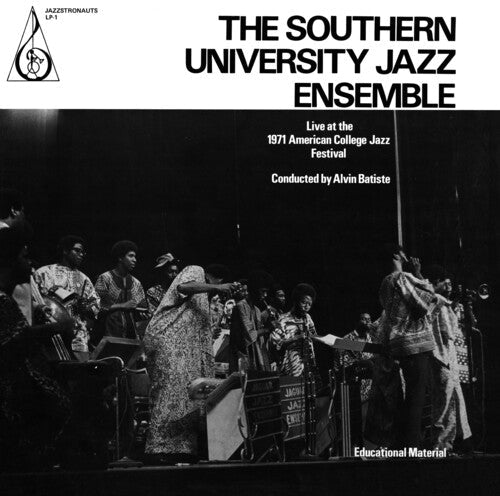 Southern University Jazz Ensemble: Live At The 1971 American College Jazz Festival - VINYL