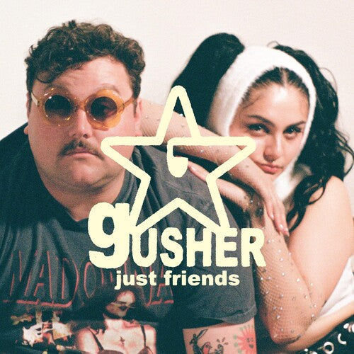 Just Friends: Gusher / RECORD