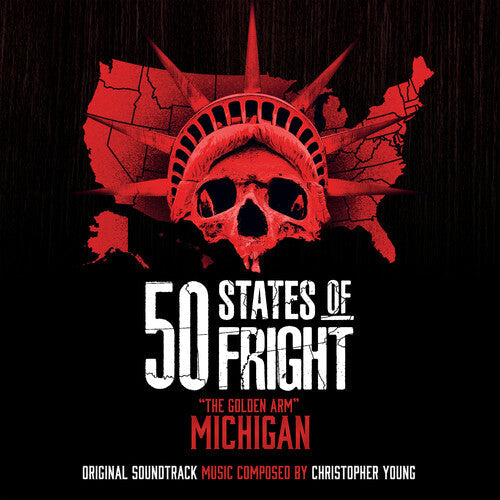Christopher Young: 50 States Of Fright: The Golden Arm (michigan) - VINYL