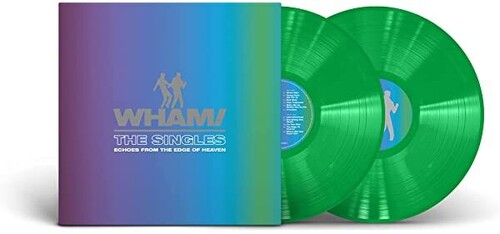 Wham: The Singles: Echoes From The Edge Of Heaven - Limited Green Vinyl - VINYL