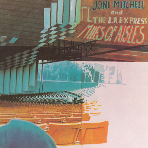 Joni Mitchell: Miles Of Aisles (2022 Remaster) / RECORD
