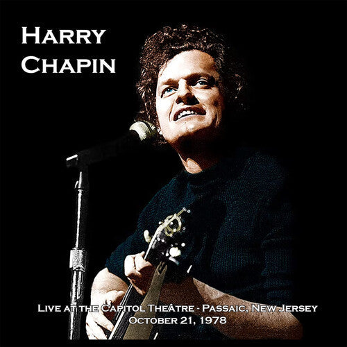 Harry Chapin: Live at the Capitol Theatre- October 21, 1978 / RECORD