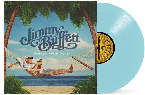 Buffett, Jimmy: Equal Strain On All Parts  (electric blue vinyl)