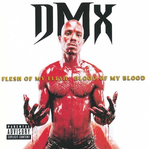 DMX: Flesh Of My Flesh Blood Of My Blood / RECORD