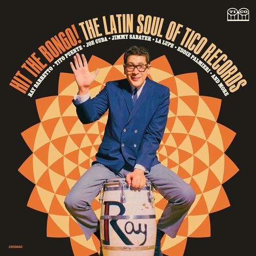 Various Tico Records Artists: Hit The Bongo! The Latin Soul of Tico Records (Various Artists) / RECORD