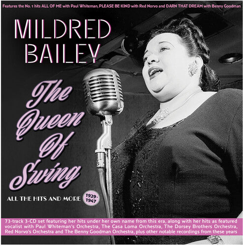 Mildred Bailey: The Queen Of Swing: All The Hits And More 1929-47 - CD