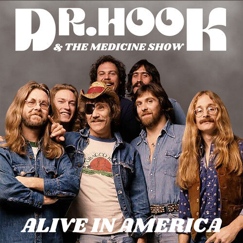 Dr. Hook & the Medicine Show: Alive in America / RECORD