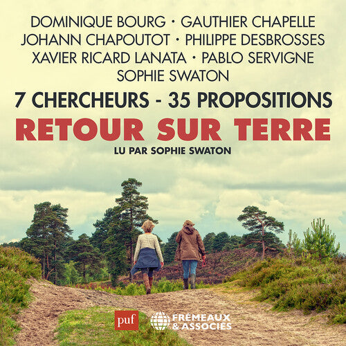 Sophie Swaton: Retour Sur Terre7 Chercheurs - 35 Propositions  { CD }