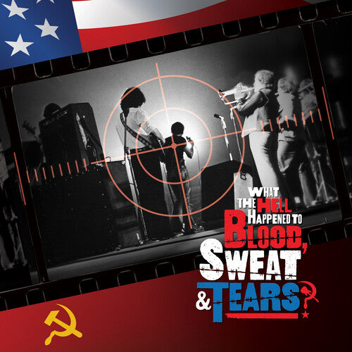Blood Sweat & Tears: What The Hell Happened To Blood, Sweat & Tears? / RECORD