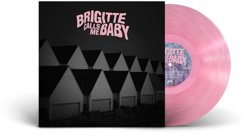 Brigitte Calls Me Baby: This House Is Made Of Corners - VINYL