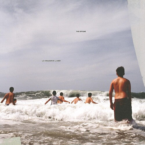 Offline: La couleur de la mer / RECORD
