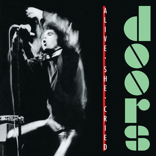 The Doors: Alive She Cried (40th Anniversary) / RECORD