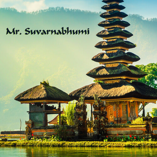 Mr. Suvarnabhumi: E60  { CD }