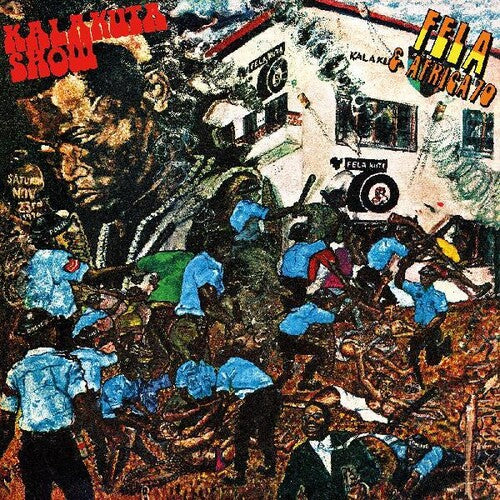 Fela Kuti: Kalakuta Show / RECORD
