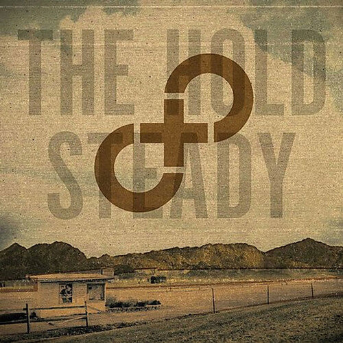 The Hold Steady: Stay Positive / RECORD