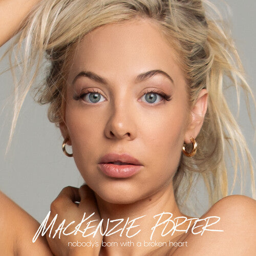 Mackenzie Porter: Nobody's Born with a Broken Heart - Smokey Grey/Blue & White / RECORD