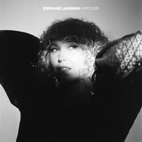 Stephanie Lambring: Hypocrite  { CD }