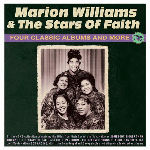 Williams, Marion & the Stars of Faith: Four Classic Albums And More 1958-62  { CD }