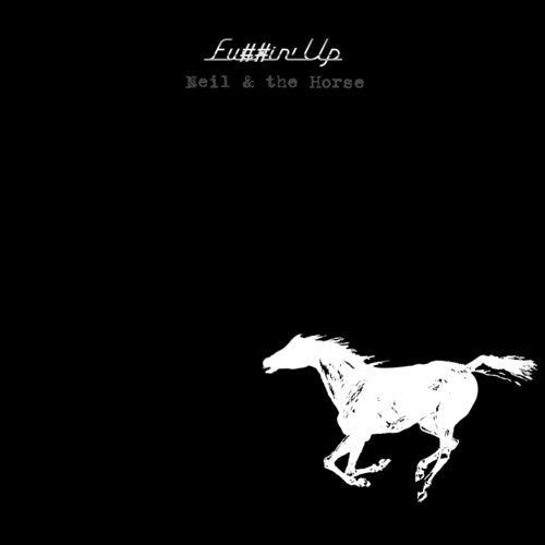 Neil Young: Fuckin' Up / RECORD