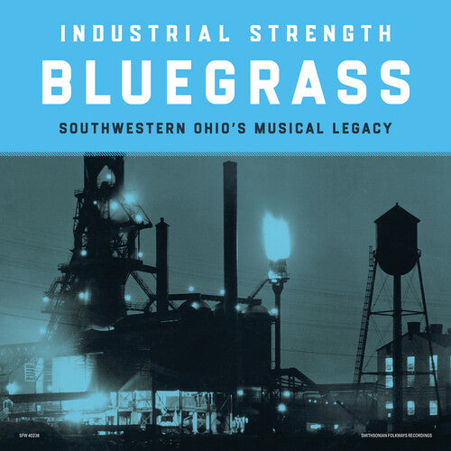 Various Artists: Industrial Strength Bluegrass (Various Artists) / RECORD