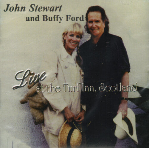 Stewart, John / Ford, Buffy: Live At The Turf Inn, Scotland  { CD }
