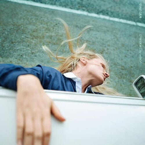Charlotte Day Wilson: Cyan Blue / RECORD