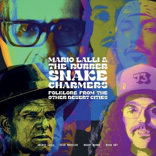 Lalli, Mario / Rubber Snake Charmers: Folklore From Other Desert Cities / RECORD